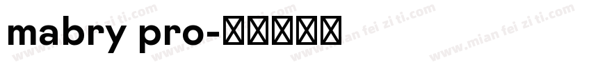 mabry pro字体转换